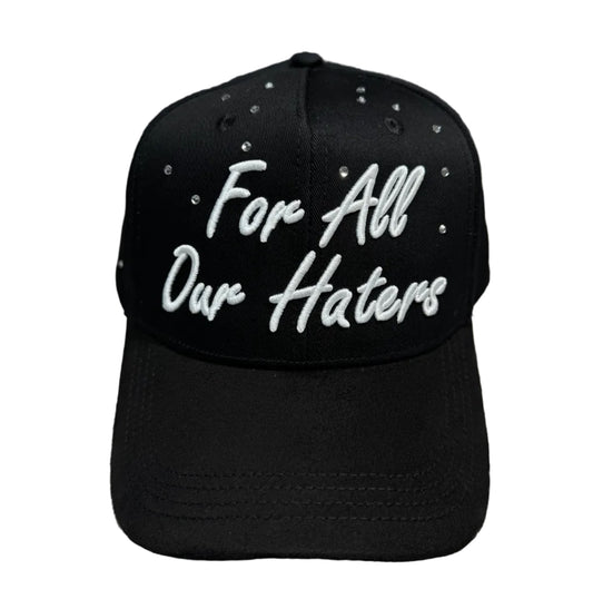 FOR ALL OUR HATERS 1:1